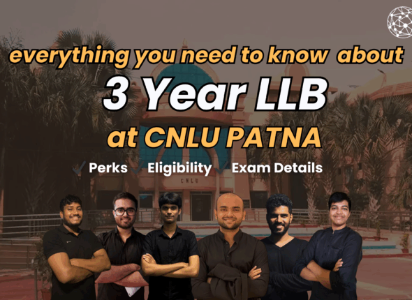 CENLU-ET : CNLU Patna 3 Year LLB Program – Admissions, Exam Pattern & Eligibility