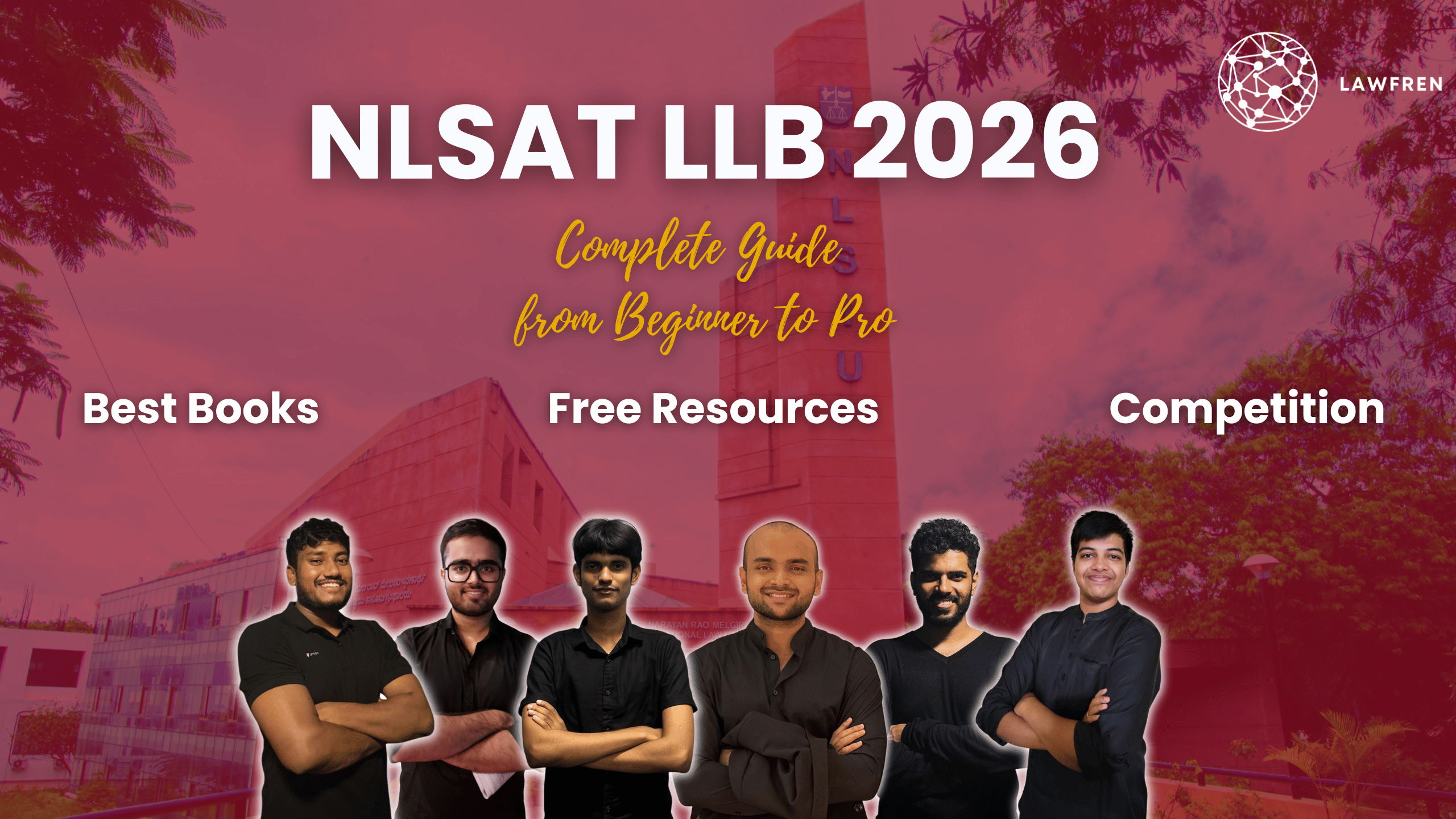 NLSAT LLB 2026 Comprehensive Guide to the 3-Year LL.B Entrance Exam